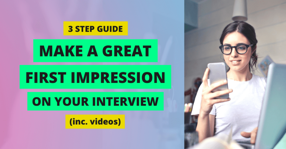 3 Step Guide to Make a Great First Impression on your Interview ...