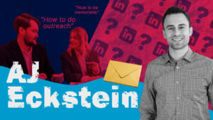 AJ Eckstein how to network for a job