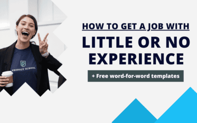 Zero to Hired: How To Get a Job With (little or) No Experience